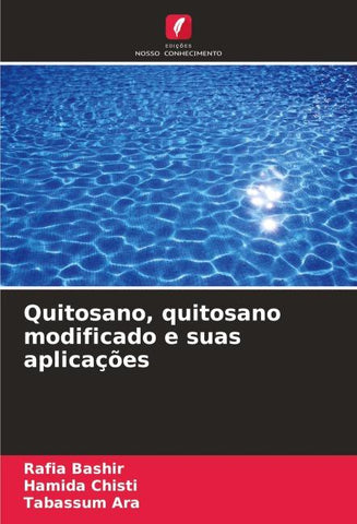 Quitosano, quitosano modificado e suas aplicações