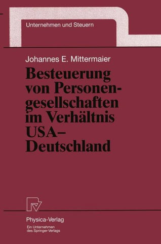 Besteuerung von Personengesellschaften im Verhältnis USA — Deutschland