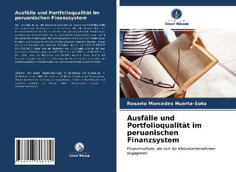 Ausfälle und Portfolioqualität im peruanischen Finanzsystem