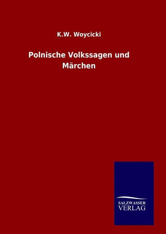 Polnische Volkssagen und Märchen