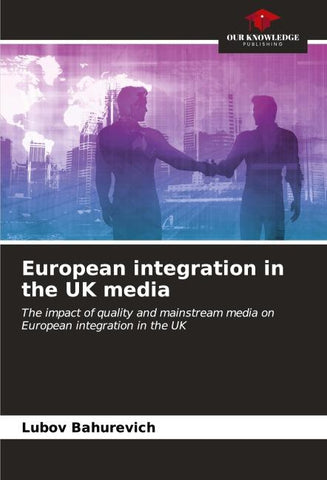 European integration in the UK media