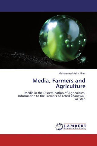 Media, Farmers and Agriculture