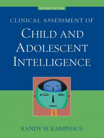 Clinical Assessment of Child and Adolescent Intelligence