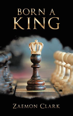 BORN A KING