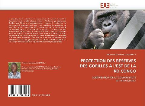 Protection des Réserves des Gorilles à l'est de la RD.Congo
