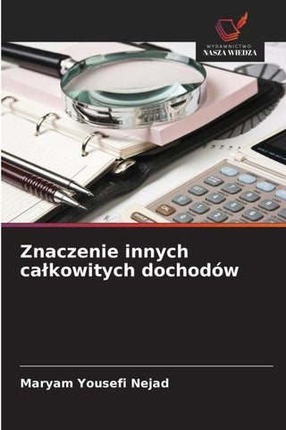 Znaczenie innych ca¿kowitych dochodów