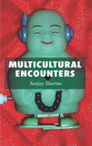 Multicultural Encounters