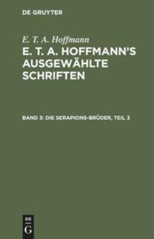 Die Serapions-Brüder, Teil 3