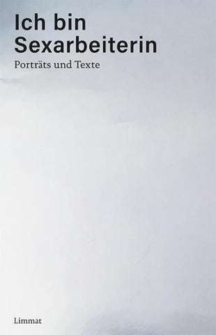 Ich bin Sexarbeiterin
