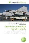 Attribution of the 2008 Mumbai attacks