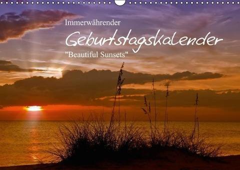 Immerwährender Geburtstagskalender – Beautiful Sunsets (Wandkalender immerwährend DIN A3 quer)
