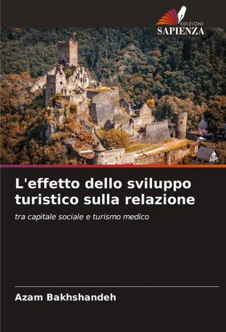 L'effetto dello sviluppo turistico sulla relazione