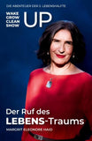 Der Ruf des LEBENS-Traums