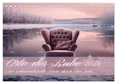 Orte der Ruhe (Tischkalender 2026 DIN A5 quer), CALVENDO Monatskalender