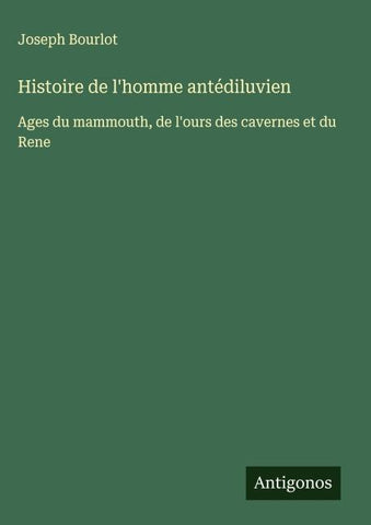 Histoire de l'homme antédiluvien