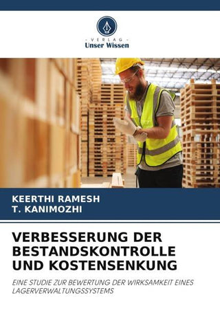 VERBESSERUNG DER BESTANDSKONTROLLE UND KOSTENSENKUNG
