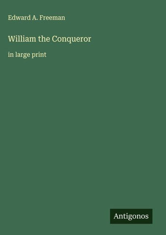 William the Conqueror