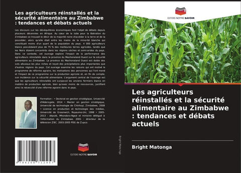 Les agriculteurs réinstallés et la sécurité alimentaire au Zimbabwe : tendances et débats actuels