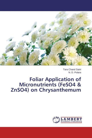 Foliar Application of Micronutrients (FeSO4 & ZnSO4) on Chrysanthemum