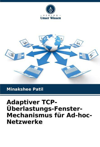 Adaptiver TCP-Überlastungs-Fenster-Mechanismus für Ad-hoc-Netzwerke