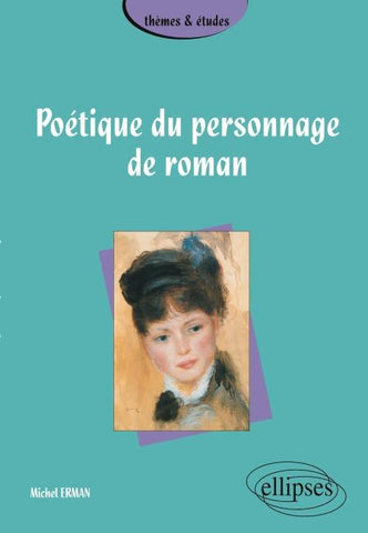 Poétique du personnage de roman