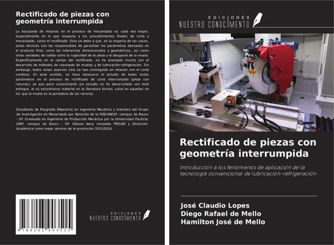 Rectificado de piezas con geometría interrumpida