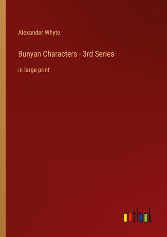Bunyan Characters - 3rd Series