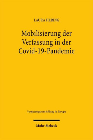 Mobilisierung der Verfassung in der Covid-19-Pandemie
