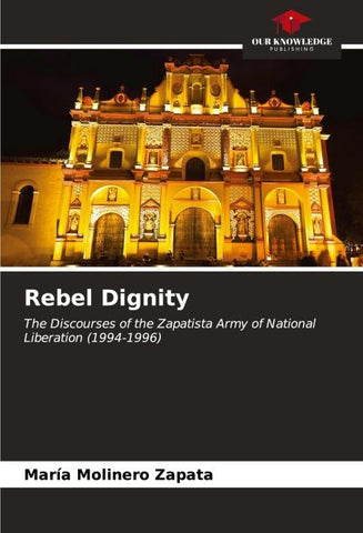 Rebel Dignity