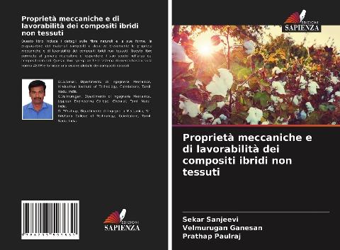 Proprietà meccaniche e di lavorabilità dei compositi ibridi non tessuti