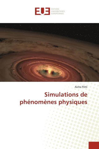 Simulations de phénomènes physiques
