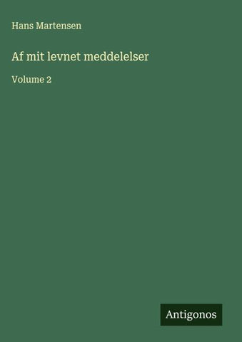 Af mit levnet meddelelser