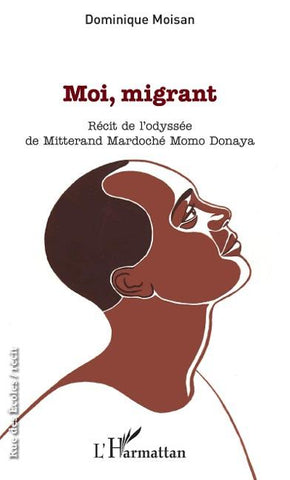 Moi, migrant