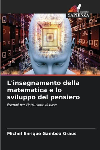 L'insegnamento della matematica e lo sviluppo del pensiero
