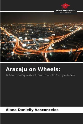 Aracaju on Wheels:
