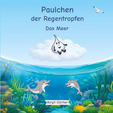 Paulchen der Regentropfen