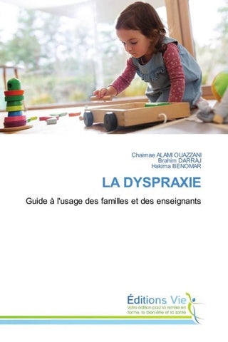 LA DYSPRAXIE