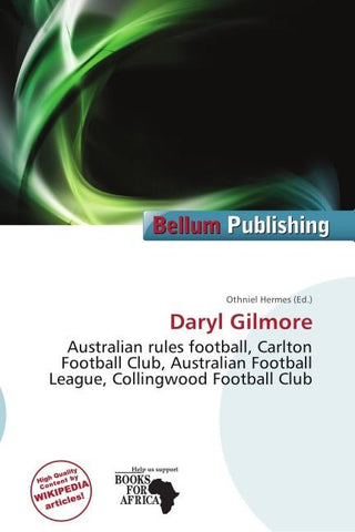 Daryl Gilmore