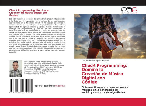ChucK Programming: Domina la Creación de Música Digital con Código