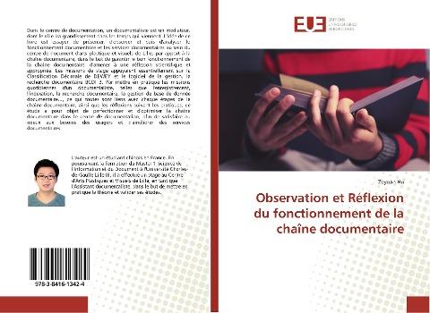 Observation et Réflexion du fonctionnement de la chaîne documentaire