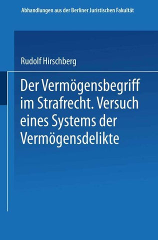Der Vermögensbegriff im Strafrecht