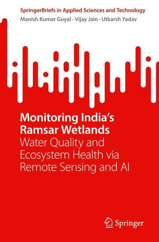 Monitoring India’s Ramsar Wetlands
