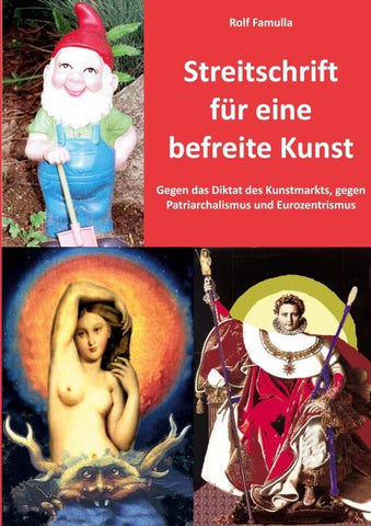 Streitschrift für eine befreite Kunst