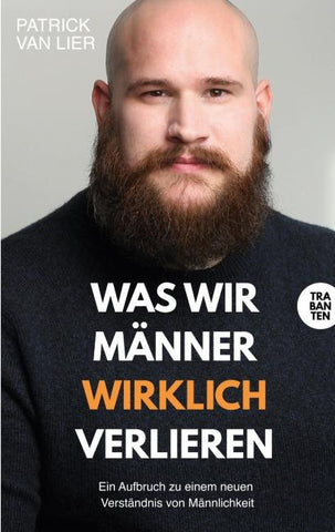 Was wir Männer wirklich verlieren