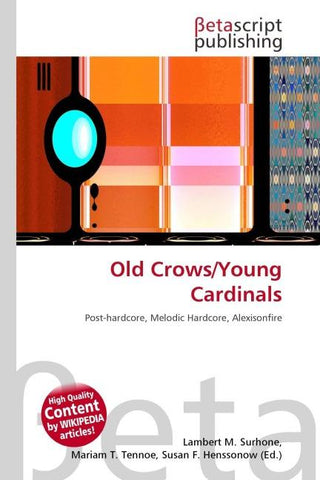 Old Crows/Young Cardinals