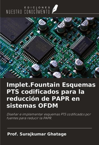 Implet.Fountain Esquemas PTS codificados para la reducción de PAPR en sistemas OFDM