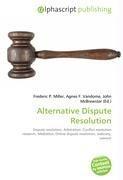 Alternative Dispute Resolution