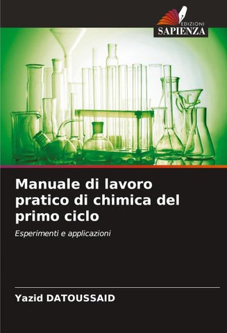 Manuale di lavoro pratico di chimica del primo ciclo