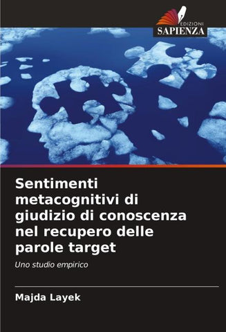 Sentimenti metacognitivi di giudizio di conoscenza nel recupero delle parole target
