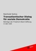 Transatlantischer Dialog für soziale Demokratie